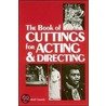 The Book Of Cuttings For Acting And Directing door Marshall Cassady