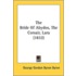The Bride of Abydos, the Corsair, Lara (1832)