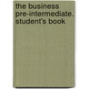 The Business Pre-Intermediate. Student's Book by Karen Richardson