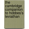 The Cambridge Companion to Hobbes's Leviathan by Unknown