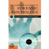 The Cambridge Handbook Of Forensic Psychology by Jennifer M. Brown
