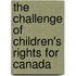 The Challenge Of Children's Rights For Canada
