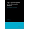 The Common Lawyers of Pre-Reformation England door E.W. Ives