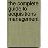 The Complete Guide to Acquisitions Management door Linda K. Lewis
