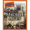 The Complete Idiot's Guide to the Middle Ages door Timothy C. Hall
