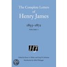 The Complete Letters of Henry James, Volume 1 by Pierre A. Walker