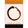 The Cycle of Learning/El Ciclo de Aprendizaje door Jorge H. -. Aigla