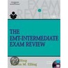 The Emt Intermediate Exam Review [with Cdrom] by Kirsten M. Elling