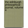 The Edinburgh Philosophical Journal, Volume 4 door Onbekend