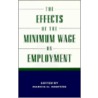 The Effects Of The Minimum Wage On Employment door Marvin H. Kosters