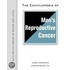 The Encyclopedia Of Men's Reproductive Cancer