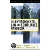 The Environmental Law And Compliance Handbook by Mark S. Dennison