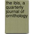 The Ibis, A Quarterly Journal Of Ornithology