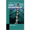 The Managers Pocket Guide To Team Sponsorship door Sara Pope