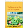 The Mystery of the Plant That Ate Dirty Socks door Nancy McArthur