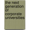 The Next Generation of Corporate Universities by Southward Et Al