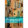 The Rough Guide to Provence & the Cote D'Azur door Rough Guides