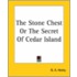The Stone Chest Or The Secret Of Cedar Island