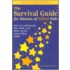 The Survival Guide for Parents of Gifted Kids