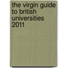 The Virgin Guide To British Universities 2011 door Piers Dudgeon