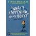 The What's Happening to My Body Book for Boys