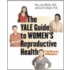 The Yale Guide To Women's Reproductive Health