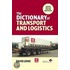 The the Dictionary of Transport and Logistics