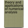 Theory And Applications Of Numerical Analysis door P.J. Taylor