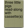 Three Little Pigs Read-Along with Cassette(s) by Carl Sommer