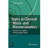 Topics in Classical Micro- And Macroeconomics door Peter Flaschel
