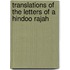 Translations of the Letters of a Hindoo Rajah