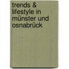 Trends & Lifestyle in Münster und Osnabrück door Magdalena Ringeling
