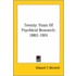Twenty Years Of Psychical Research: 1882-1901