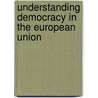 Understanding Democracy in the European Union by Peter Jancárik