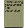 Understanding Global Conflict And Cooperation door Joseph S. Nye