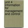 Unit 4 Information For Management And Control by Unknown