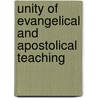 Unity Of Evangelical And Apostolical Teaching door Arthur Penrhyn Stanley
