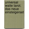Universal Waite Tarot. Das neue Einsteigerset door Hajo Banzhaf