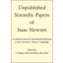 Unpublished Scientific Papers Of Isaac Newton