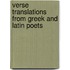 Verse Translations from Greek and Latin Poets