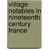 Village Notables In Nineteenth Century France