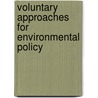 Voluntary Approaches For Environmental Policy door Publi Oecd Published By Oecd Publishing