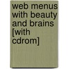 Web Menus With Beauty And Brains [with Cdrom] by Wendy Peck