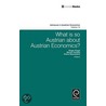 What Is So Austrian About Austrian Economics? by Roger Koppl