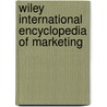 Wiley International Encyclopedia Of Marketing door Jagdish Sheth