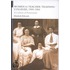 Women In Teacher Training Colleges, 1900-1960