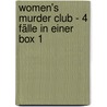 Women's Murder Club - 4 Fälle in einer Box 1 door James Patterson