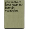 Your Malvern Gcse Guide For German Vocabulary door Val Levick