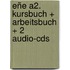 Eñe A2. Kursbuch + Arbeitsbuch + 2 Audio-cds