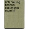 (Int) Drafting Financial Statements - Exam Kit door Onbekend